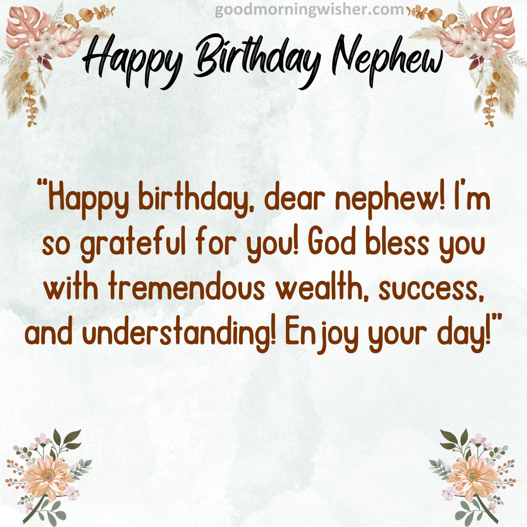 ᐅ143+ Happy Birthday Nephew Images with Quotes, Wishes