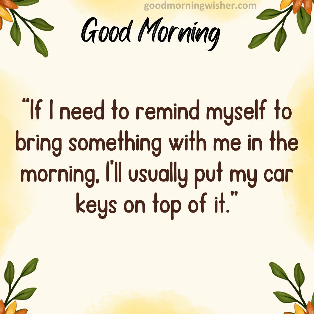 100+ Good Morning Quotes with Images in 2024: Positive, Unique and Special  Morning Quotes for WhatsApp, Insta and FB - MySmartPrice