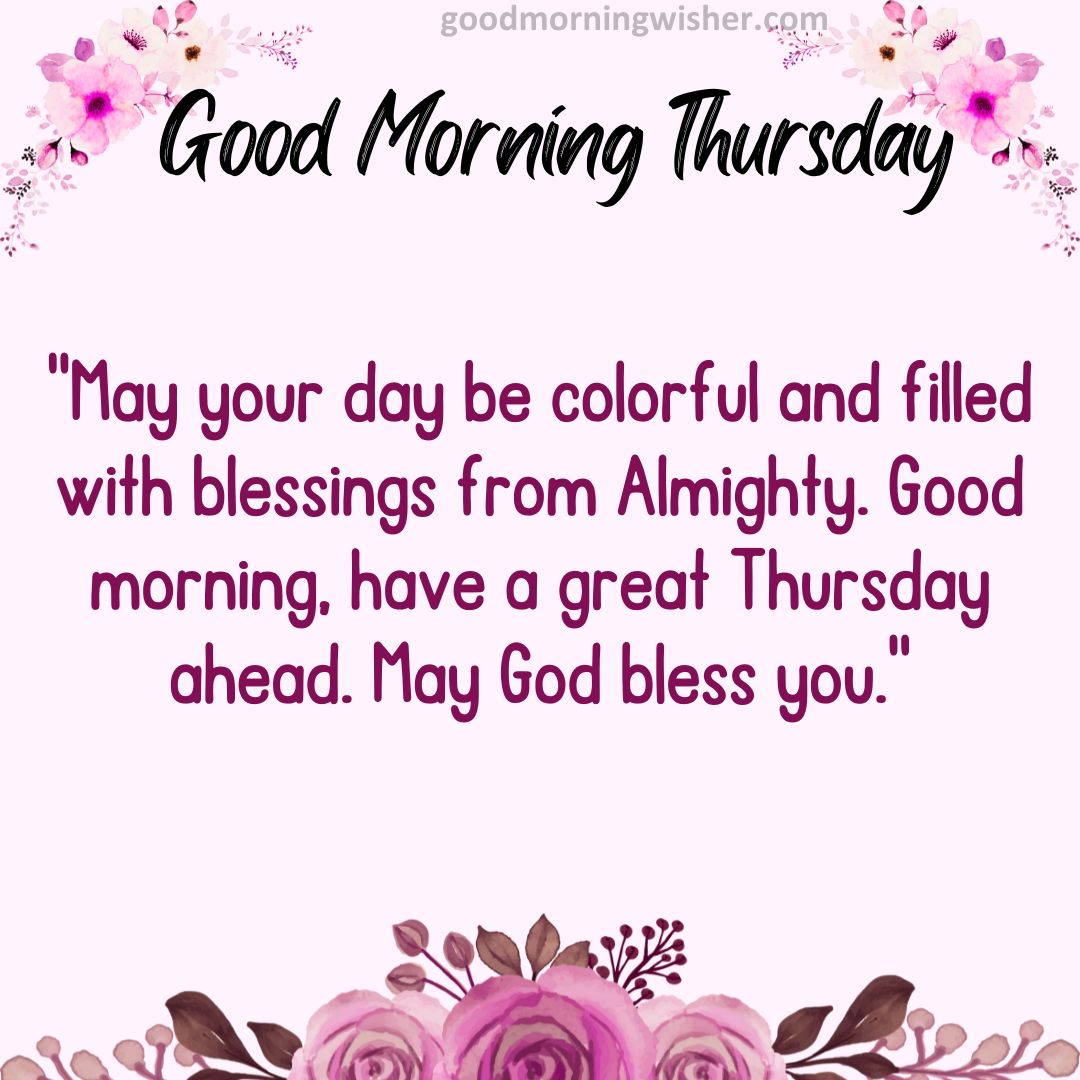 243+ Good Morning Thursday Wishes, Messages, Images